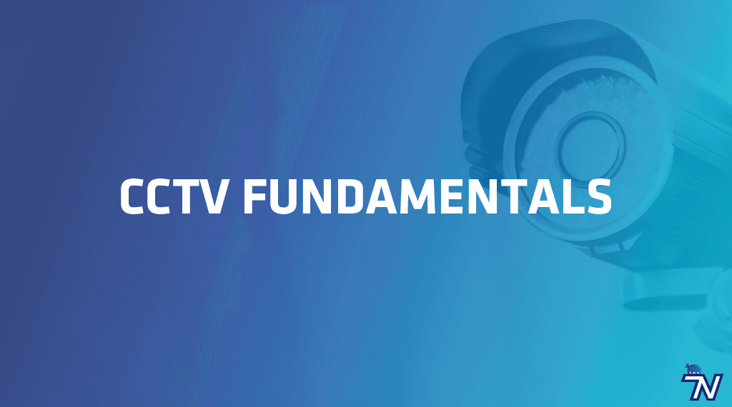 CCTV Fundamentals Exam