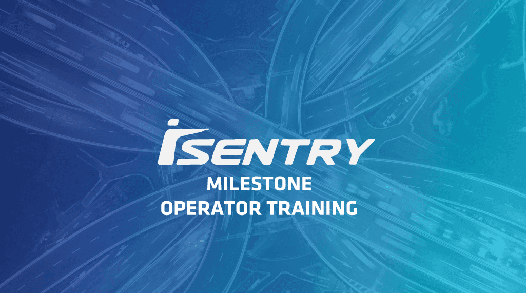 iSentry Operator Training (Intelexvision)